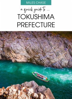 Cover A Quick Guide to ... Tokushima Prefecture (eBook, ePUB)