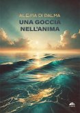 Una goccia nell'anima (eBook, ePUB)