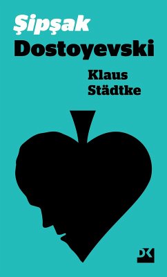 Sipsak Dostoyevski (eBook, ePUB) - Städtke, Klaus