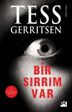 Bir Sirrim Var (eBook, ePUB) - Gerritsen, Tess