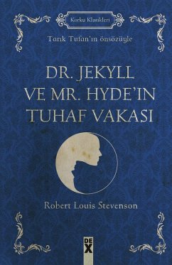 Dr. Jekyll ve Mr. Hyde'in Tuhaf Vakasi (eBook, ePUB) - Stevenson, Louis
