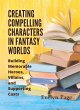 Creating Compelling Characters in... - Bild 1