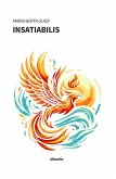 Insatiabilis (eBook, ePUB) Insatiabilis (eBook, ePUB)