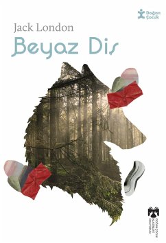 Cover Klasikleri Okuyorum - Beyaz Dis (eBook, ePUB)