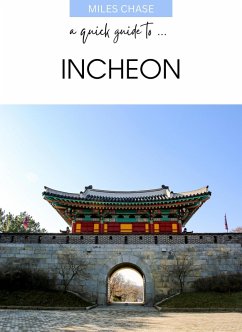 Cover A Quick Guide To ... Incheon (eBook, ePUB)