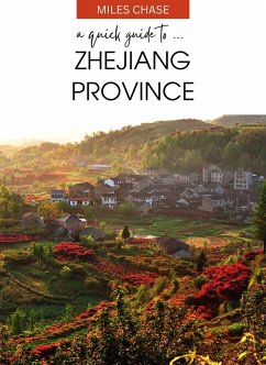 Cover A Quick Guide To ... Zhejiang Province (eBook, ePUB)