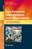 From Multimedia Communications to the Future Internet (eBook, PDF)
