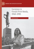 Feminism in Finnish Print Media, 1968-1985 (eBook, PDF)