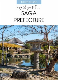 Cover A Quick Guide To ... Saga Prefecture (eBook, ePUB)