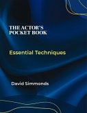 The Actor's Pocket Book (eBook, ePUB) The Actor's Pocket Book (eBook, ePUB)