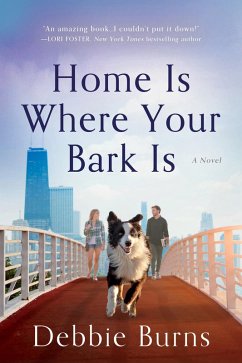 Cover Home Is Where Your Bark Is (eBook, ePUB)