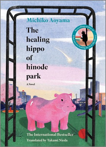 The Healing Hippo of Hinode Park (eBook, ePUB) The Healing Hippo of Hinode Park (eBook, ePUB)