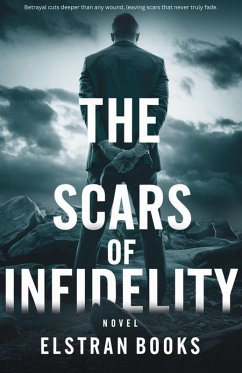 Cover The Scars of Infidelity (eBook, ePUB)