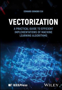Vectorization (eBook, ePUB) - Cui, Edward Dongbo Vectorization (eBook, ePUB) - Cui, Edward Dongbo