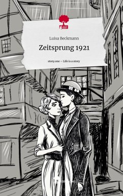 Cover Zeitsprung 1921. Life is a Story - story.one
