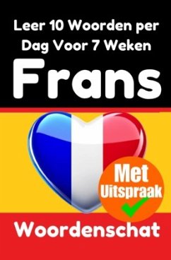 Cover Franse Woordentrainer: Leer 7 weken lang 10 Franse woorden per dag