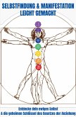 Selbstfindung & Manifestation leicht gemacht Selbstfindung & Manifestation leicht gemacht