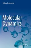 Molecular Dynamics Molecular Dynamics