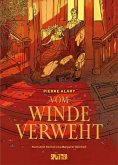 Vom Winde verweht (Graphic Novel). Band 2 (von 2) Vom Winde verweht (Graphic Novel). Band 2 (von 2)