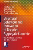 Structural Behaviour and Innovation of Recycled Aggregate Concrete