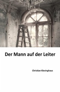 Der Mann auf der Leiter Cover Der Mann auf der Leiter