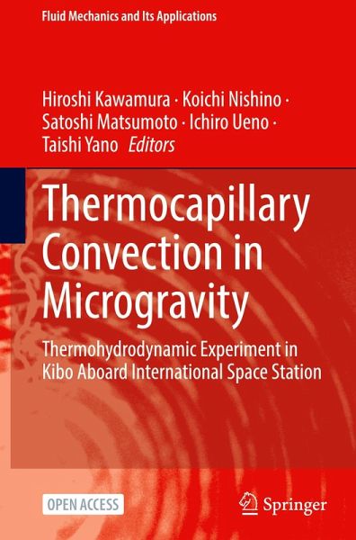 Thermocapillary Convection in Microgravity Thermocapillary Convection in Microgravity