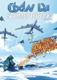 Cixin Liu: Schmetterling (Graphic Novel) Cixin Liu: Schmetterling (Graphic Novel)