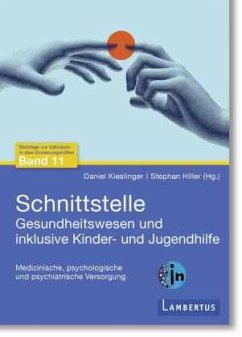Schnittstelle Gesundheitswesen und Kinder- und Jugendhilfe