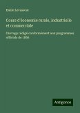 Cours d'économie rurale, industrielle et commerciale Cours d'économie rurale, industrielle et commerciale