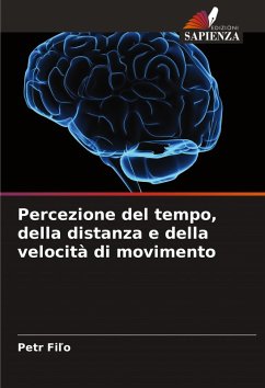 Percezione del tempo, della distanza e della velocità di movimento - Fi¿o, Petr