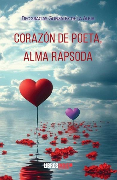 Corazon De Poeta Alma Rapsoda Corazon De Poeta Alma Rapsoda