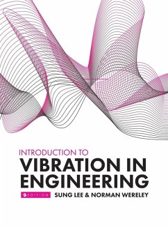 Introduction to Vibration in Engineering - Lee, Sung; Wereley, Norman