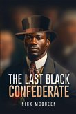 The Last Black Confederate