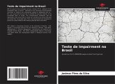 Teste de Impairment no Brasil Teste de Impairment no Brasil