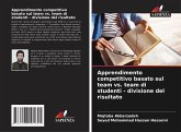 Apprendimento competitivo basato sul team vs. team di studenti - divisione del risultato Apprendimento competitivo basato sul team vs. team di studenti - divisione del risultato