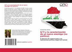 9/11 y la caracterización de un nuevo enemigo (no político)