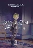 Kücük Lord Fauntleroy - Hodgson Burnett, Frances