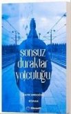 Sonsuz Duraklar Yolculugu