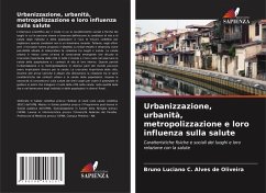 Cover Urbanizzazione, urbanità, metropolizzazione e loro influenza sulla salute