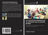 La voz de los alumnos en el contexto de la escuela griega La voz de los alumnos en el contexto de la escuela griega