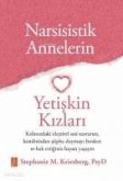 Narsisistik Annelerin Yetiskin Kizlari