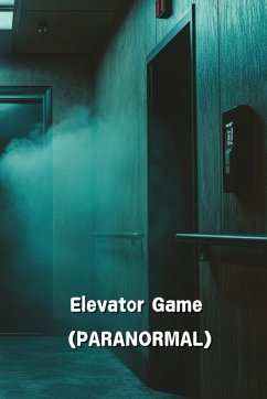 Elevator Game (PARANORMAL) - Cooper, James Fenimore