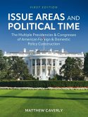 Issue Areas and Political Time