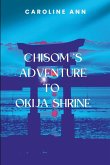 Chisom's Adventure to Okija Shrine Chisom's Adventure to Okija Shrine