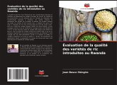 Évaluation de la qualité des variétés de riz introduites au Rwanda Évaluation de la qualité des variétés de riz introduites au Rwanda