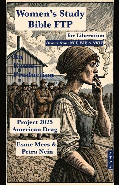 Project 2025 Women's Study Bible for Liberation