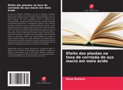 Cover Efeito das plantas na taxa de corrosão do aço macio em meio ácido