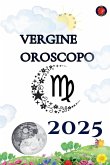 Vergine Oroscopo 2025