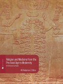 Religion and Medicine from the Pre-Axial Age to Modernity