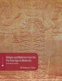 Cover Religion and Medicine from the Pre-Axial Age to Modernity